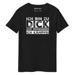 Laden Sie das Bild in den Galerie-Viewer, Ich bin zu dick
