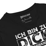 Laden Sie das Bild in den Galerie-Viewer, Ich bin zu dick
