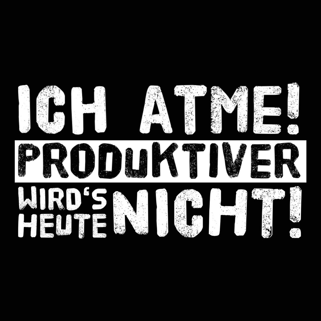 Ich atme!