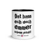 Laden Sie das Bild in den Galerie-Viewer, Tasse - Dat hann ech
