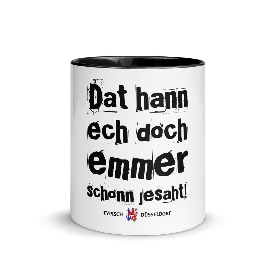 Tasse - Dat hann ech