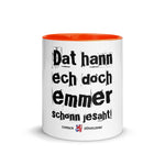 Laden Sie das Bild in den Galerie-Viewer, Tasse - Dat hann ech
