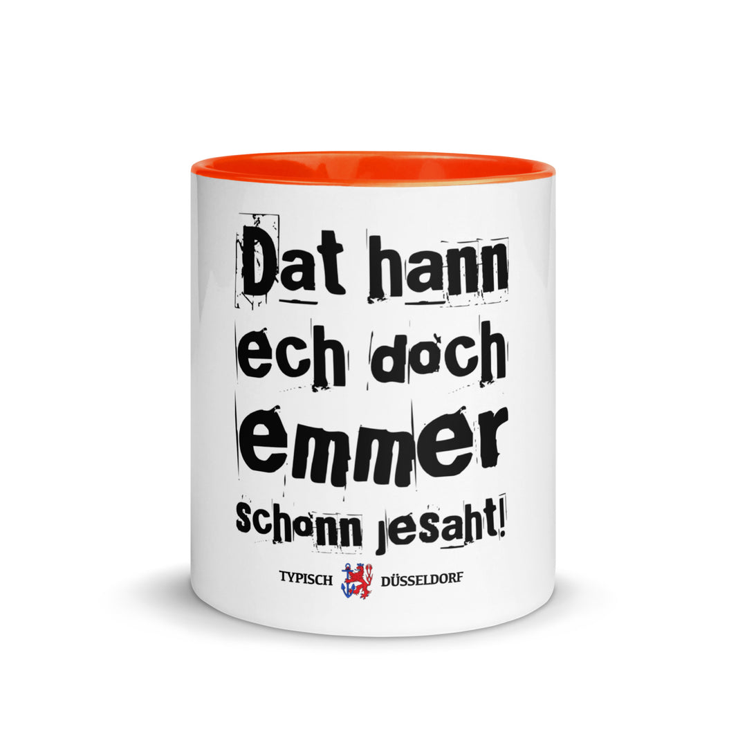 Tasse - Dat hann ech