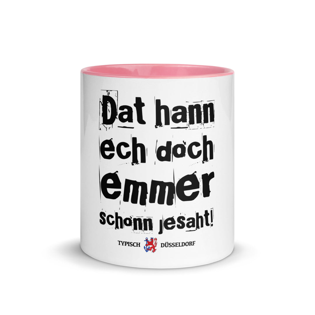 Tasse - Dat hann ech