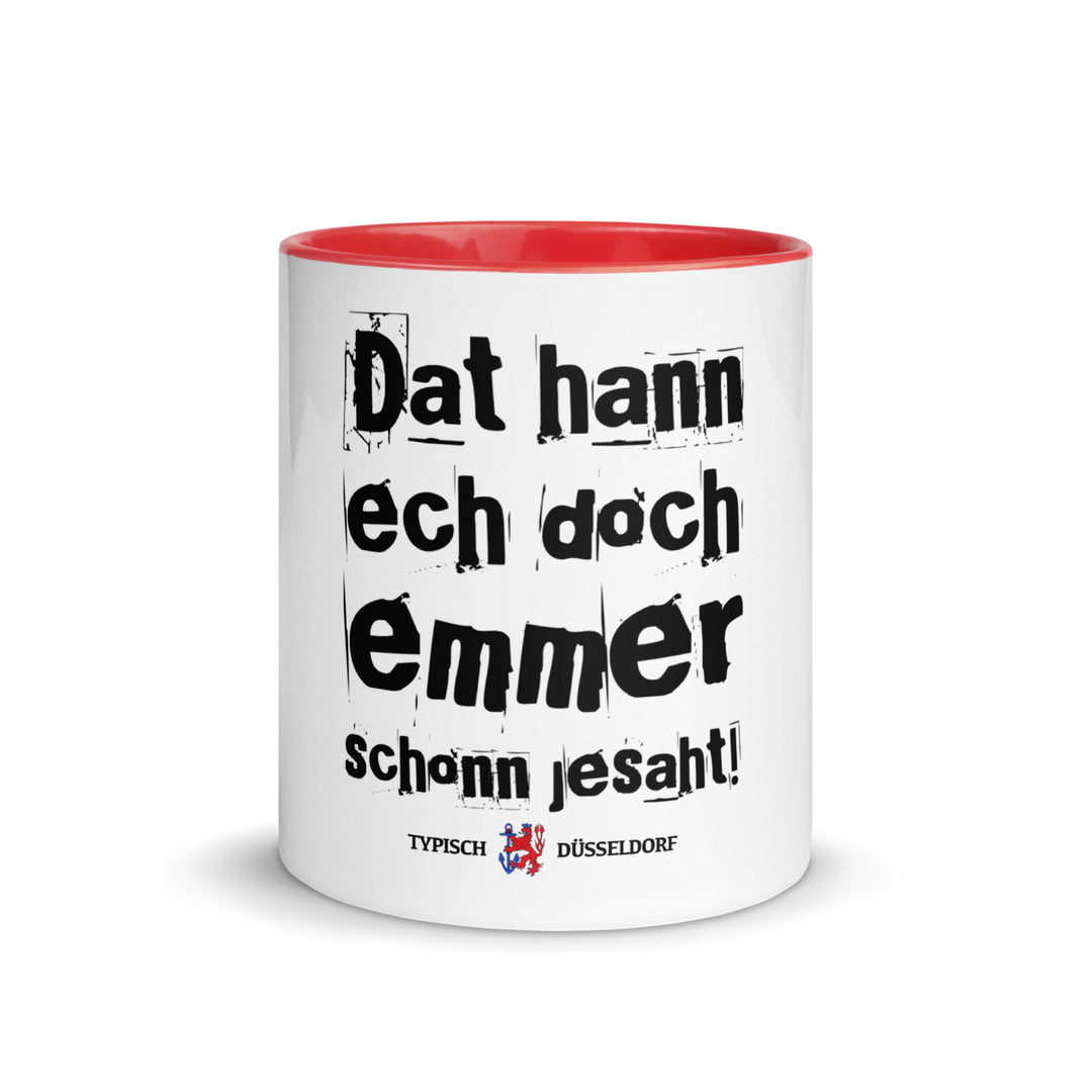 Tasse - Dat hann ech