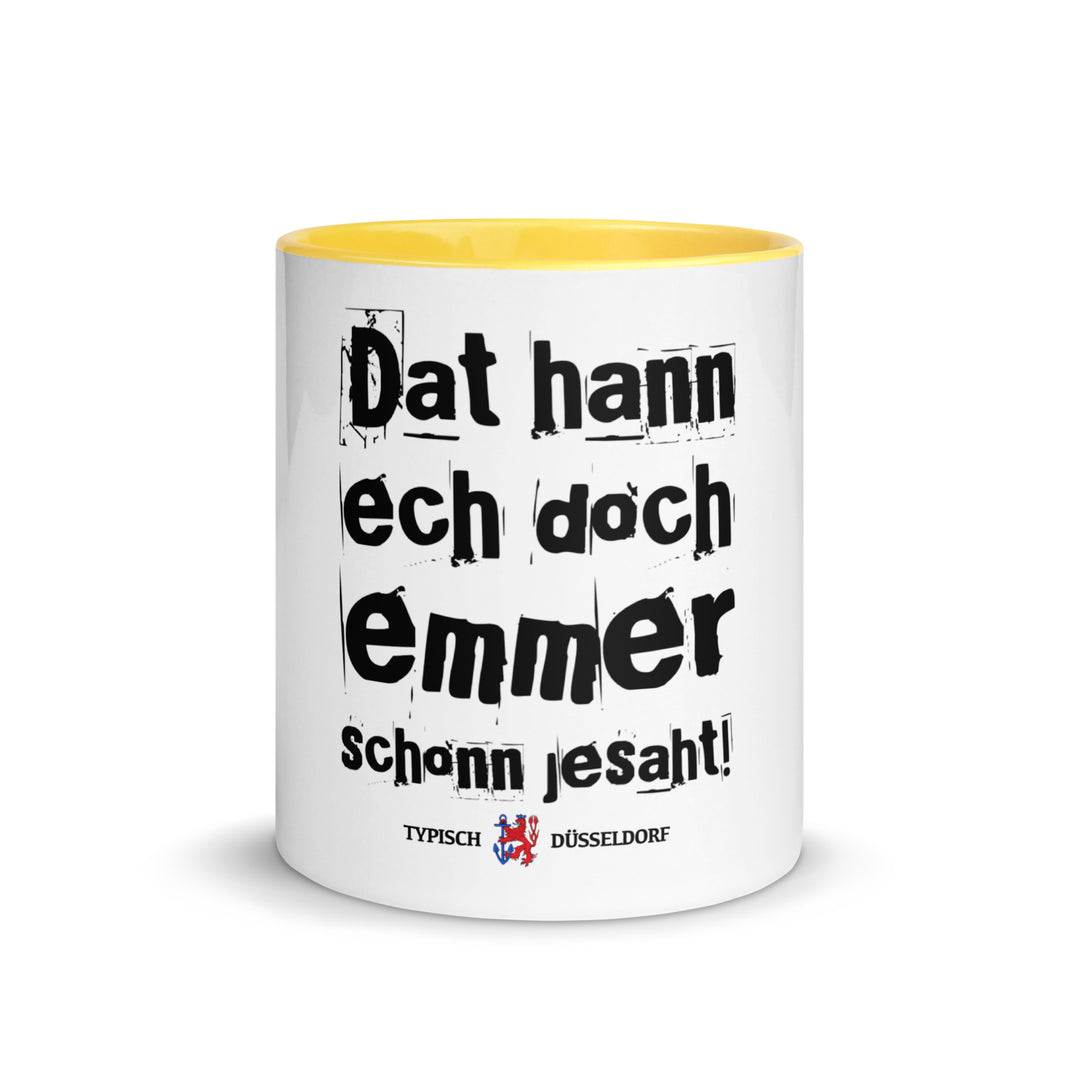 Tasse - Dat hann ech